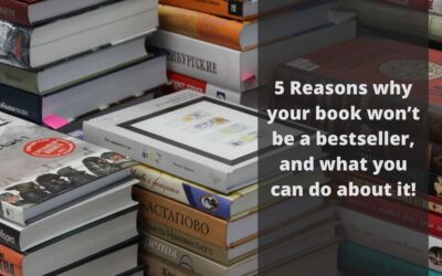5 Reasons why your book won’t be a bestseller