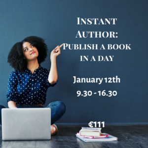 Instant Author: Publish a book in a day Jan 24